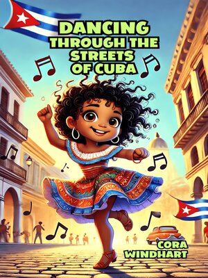 cover image of Dancing Through the Streets of Cuba